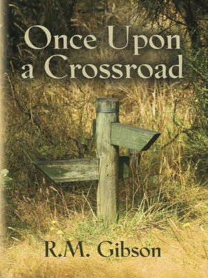 cover image of Once Upon a Crossroad
